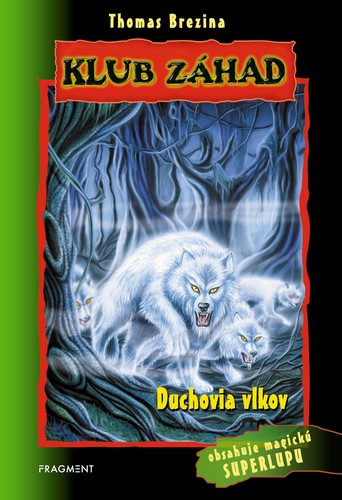 Obrázok Klub záhad - Duchovia vlkov