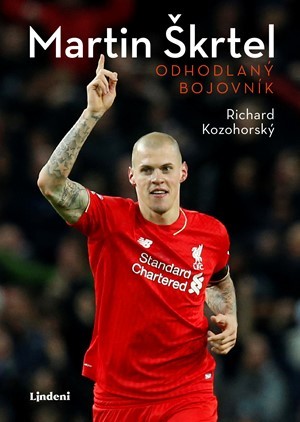 Obrázok Martin Škrtel: Odhodlaný bojovník