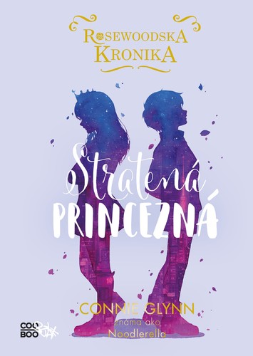 Obrázok Rosewoodska kronika 3 - Stratená princezná