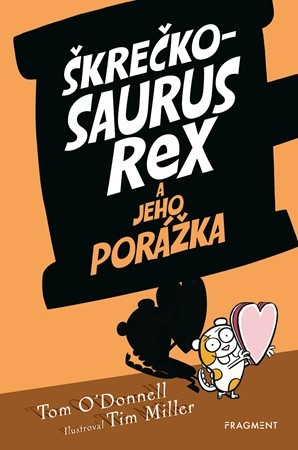 Obrázok Škrečkosaurus rex a jeho porážka