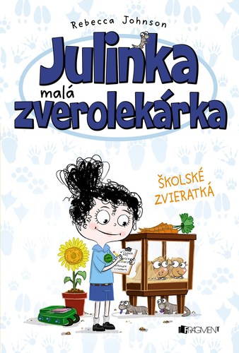 Obrázok Julinka – malá zverolekárka 8 – Školské zvieratká