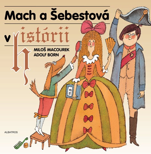 Obrázok Mach a Šebestová v histórii