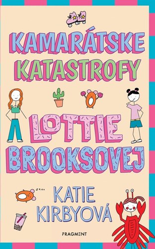 Obrázok Kamarátske katastrofy Lottie Brooksovej