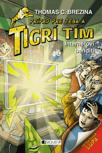 Obrázok Tigrí tím – Internetoví banditi