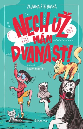Obrázok Nech už mám dvanásť!