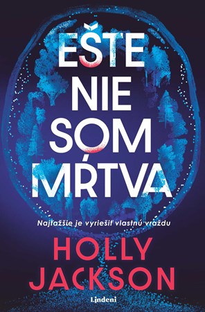Obrázok Ešte nie som mŕtva