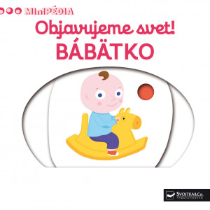 Obrázok MiniPÉDIA – Objavujeme svet! Bábätko