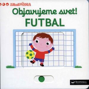 Obrázok MiniPÉDIA – Objavujeme svet! Futbal