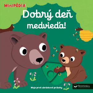 Obrázok MiniPÉDIA – Dobrý deň, medvieďa!