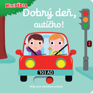 Obrázok MiniPÉDIA – Dobrý deň, autíčko!