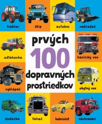 Obrázok Prvých 100 dopravných prostriedkov