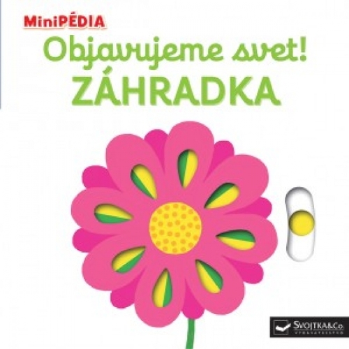 Obrázok MiniPÉDIA – Objavujeme svet! Záhradka