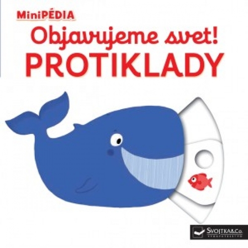 Obrázok MiniPÉDIA – Objavujeme svet! Protiklady