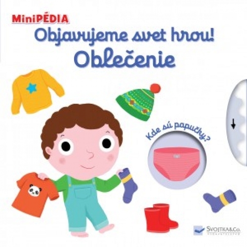 Obrázok MiniPÉDIA - Objavujeme svet hrou! Oblečenie