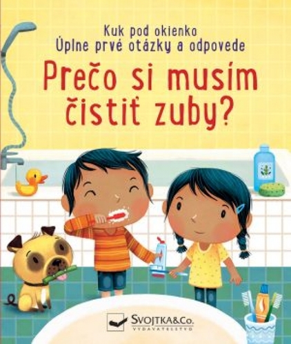 Obrázok Prečo si musím čistiť zuby?