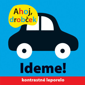 Obrázok Ahoj drobček Ideme!