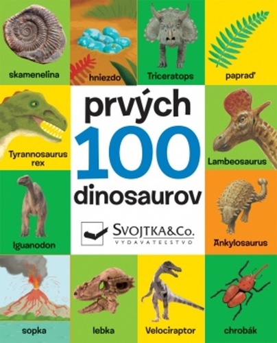 Obrázok Prvých 100 dinosaurov