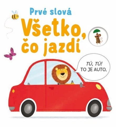 Obrázok Všetko, čo jazdí – Prvé slová