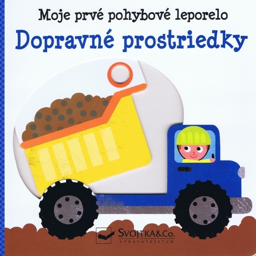 Obrázok Dopravné prostriedky - Moje prvé pohybové leporelo