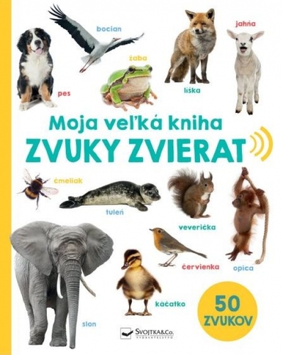 Obrázok Moja veľká kniha - Zvuky zvierat