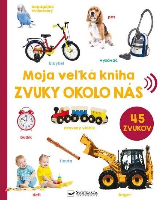 Obrázok Moja veľká kniha - Zvuky okolo nás