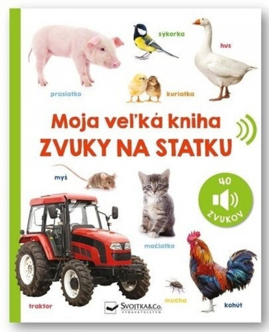 Obrázok Zvuky na statku - Moja veľká kniha