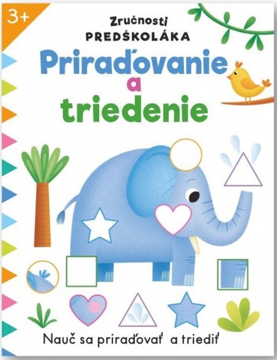 Obrázok Priraďovanie a triedenie - Zručnosti predškoláka