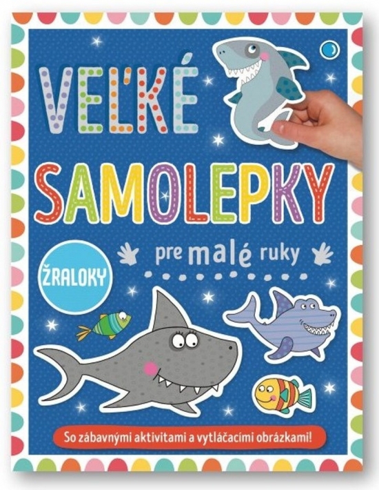 Obrázok Žraloky - Veľké samolepky pre malé ruky