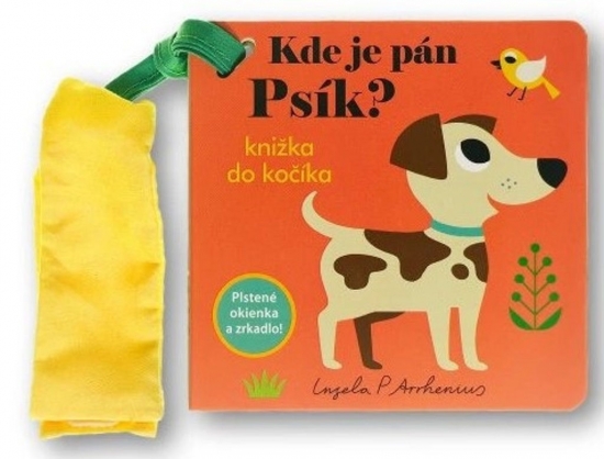 Obrázok Kde je pán Psík? Knižka do kočíka