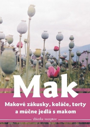 Obrázok Mak, makové zákusky, koláče torty a múčne jedlá s makom