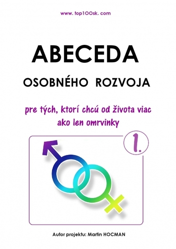 Obrázok Abeceda osobného rozvoja 1 - Pre tých, ktorí chcú od života viac ako len omrvinky