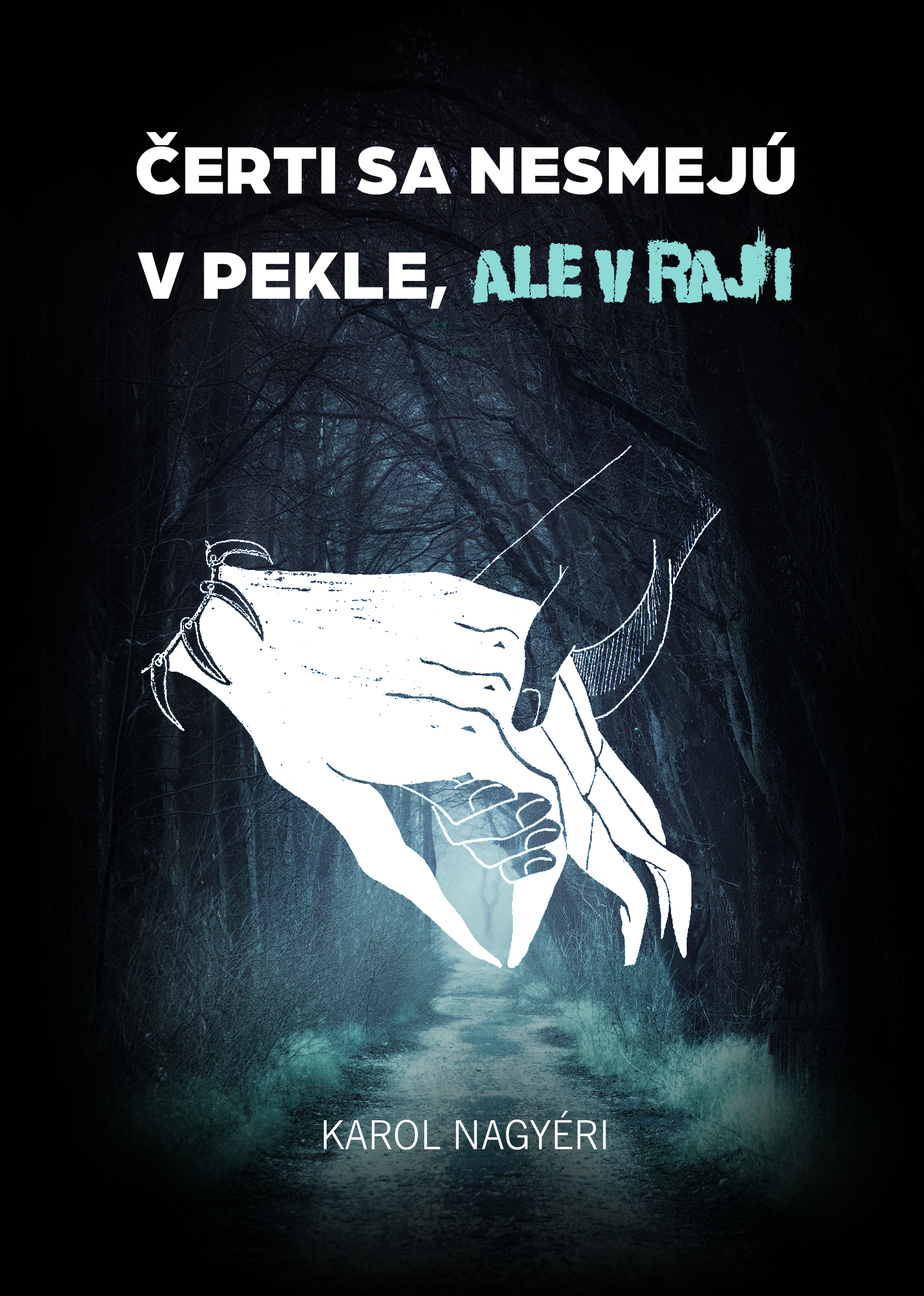 Obrázok Čerti sa nesmejú v pekle, ale v raji