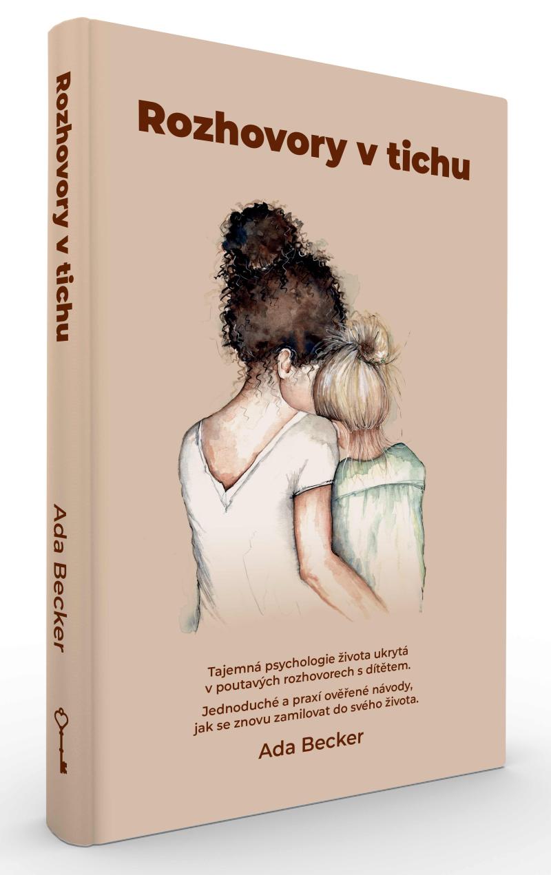 Obrázok Rozhovory v tichu / Tajemná psychologie života ukrytá v poutavých rozhovorech s dítětem. Jednoduché a praxí ověřené návody, jak se znovu zamilovat do svého života.