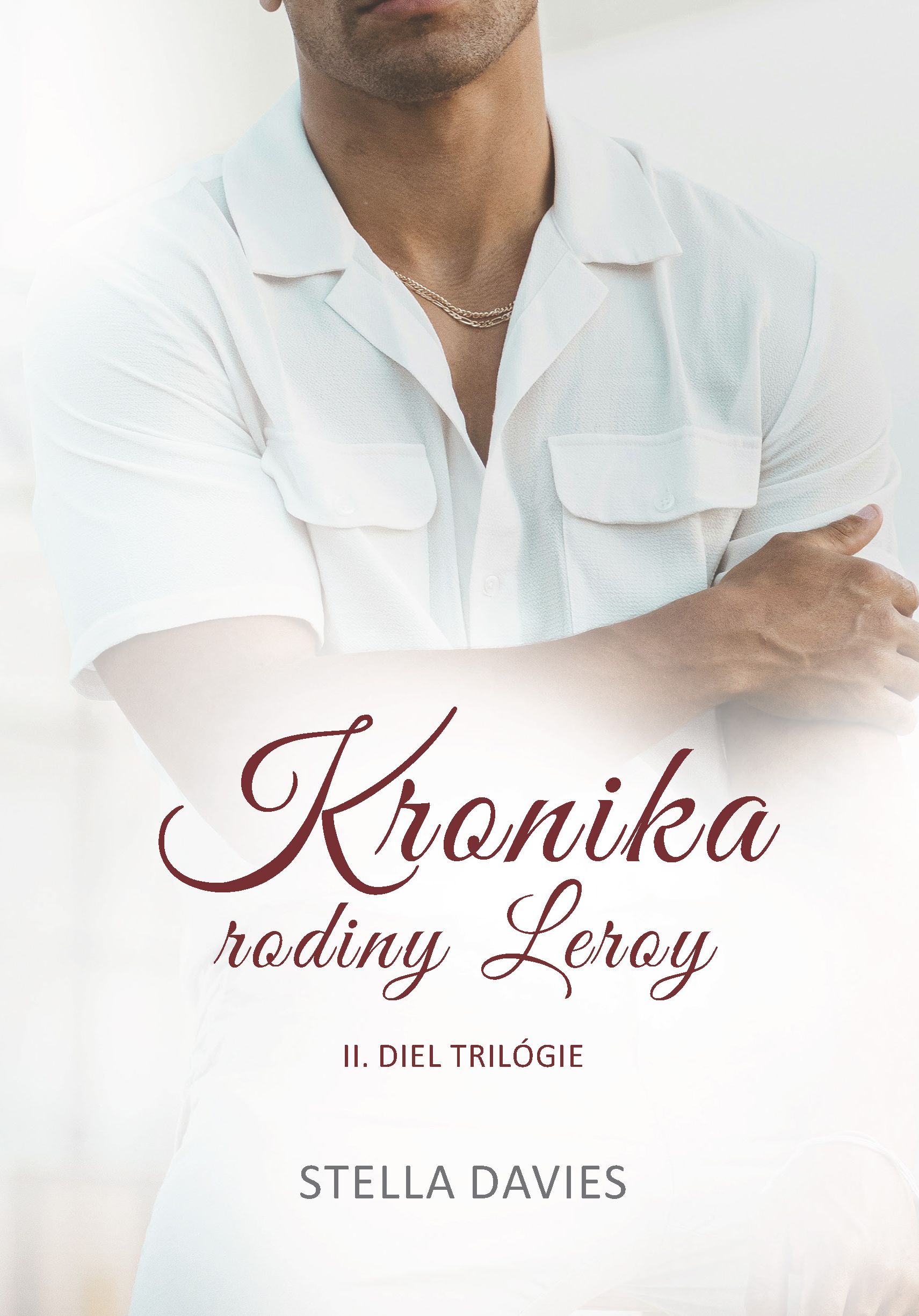 Obrázok Kronika rodiny Leroy II.