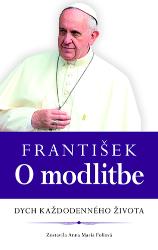 Obrázok František: O modlitbe
