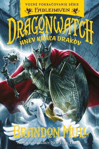 Obrázok Dragonwatch – Hnev kráľa drakov (2.diel )