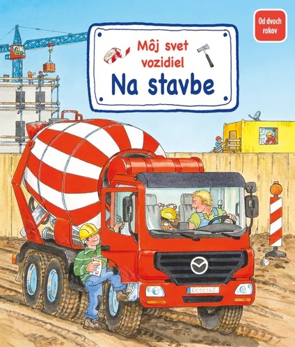 Obrázok Môj svet vozidiel - Na stavbe