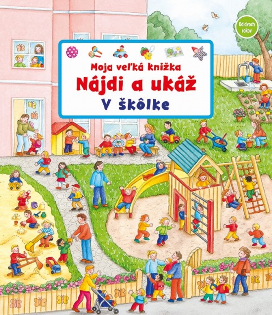 Obrázok Moja veľká knižka –  V škôlke