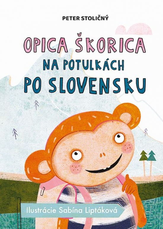 Obrázok Opica Škorica na potulkách po Slovensku