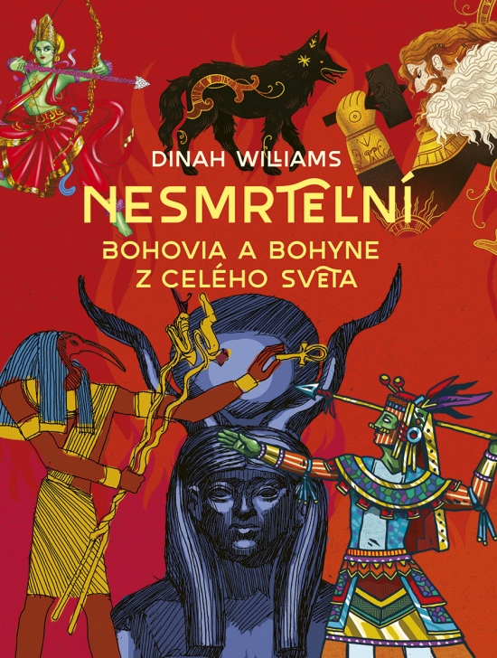 Obrázok Nesmrteľní: Bohovia a bohyne z celého sveta