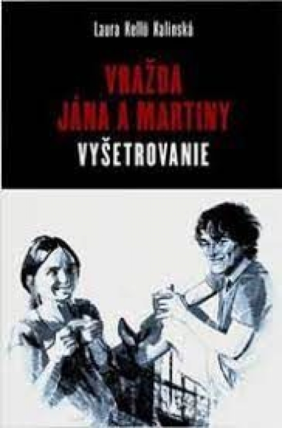 Obrázok Vražda Jána a Martiny: Vyšetrovanie