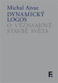 Obrázok Dynamický logos - O významové stavbě svě