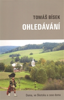 Obrázok Ohledávání - Doma, ve Skotsku a zase doma