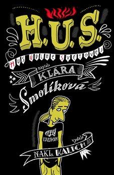 Obrázok H. U. S. (Hus úplně světovej)