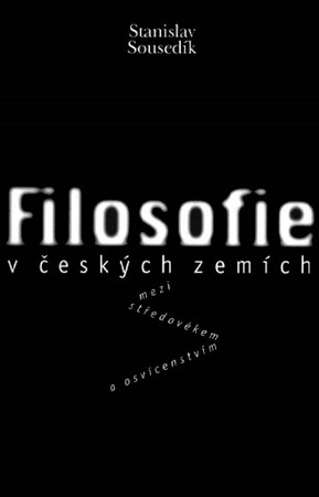 Obrázok Filosofie v českých zemích mezi středověkem a osvícenstvím