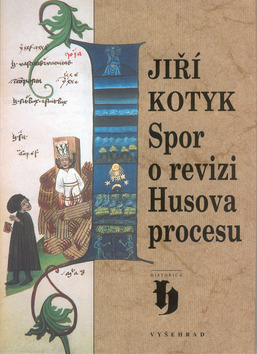 Obrázok Spor o revizi Husova procesu