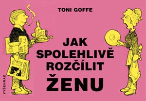 Obrázok Jak spolehlivě rozčílit ženu