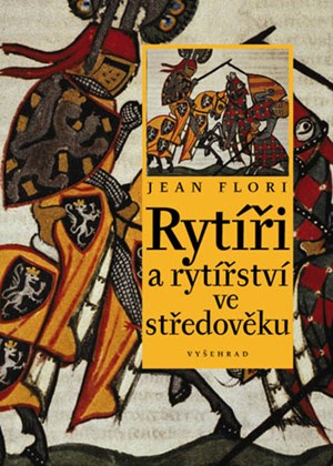 Obrázok Rytíři a rytířství ve středověku