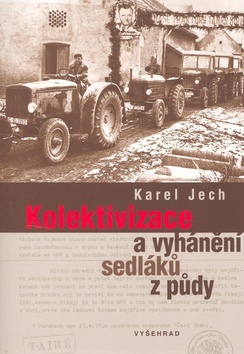 Obrázok Kolektivizace a vyhánění sedláků z půdy