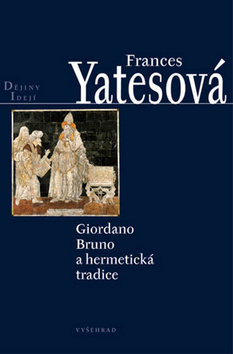 Obrázok Giordano Bruno a hermetická tradice